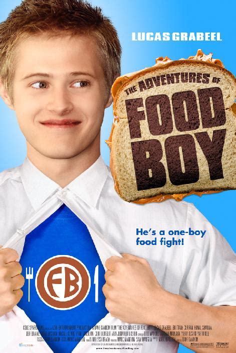 The Adventures of Food Boy is a film directed by Dane Cannon with Lucas Grabeel, Brittany Curran, Kunal Sharma, Jeff Braine .... Year: 2008. Original title: The Adventures of Food Boy. 